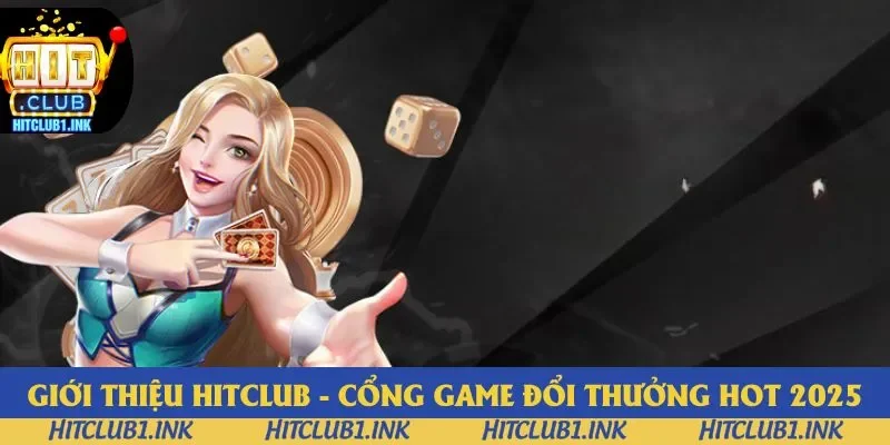 Sơ lược cổng game Hitclub