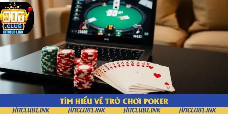 Poker - Hitclub Cập Nhật Luật Chơi Và Kinh Nghiệm 2025