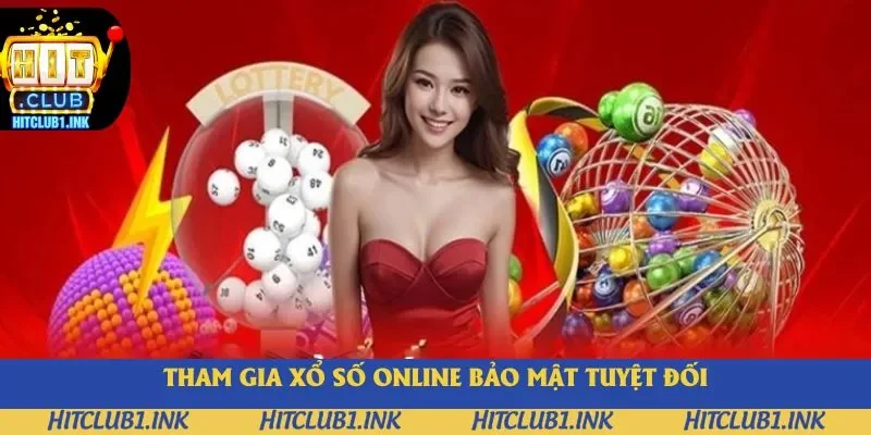 Tham gia xổ số online an toàn tuyệt đối